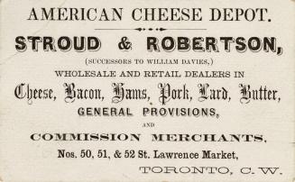 White business card for Stroud & Robertson's American Cheese Depot. Black text on white card.