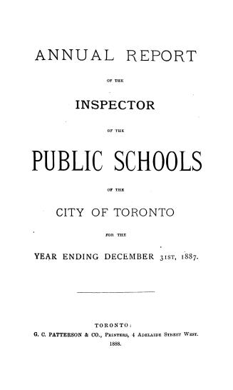 Annual report of the inspector of the public schools of the city of Toronto for the year ending ...1887