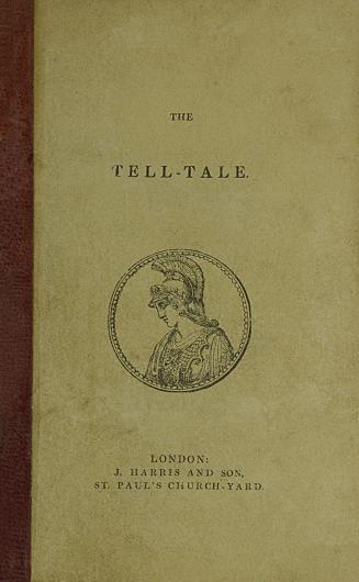 The tell-tale : an original collection of moral and amusing stories