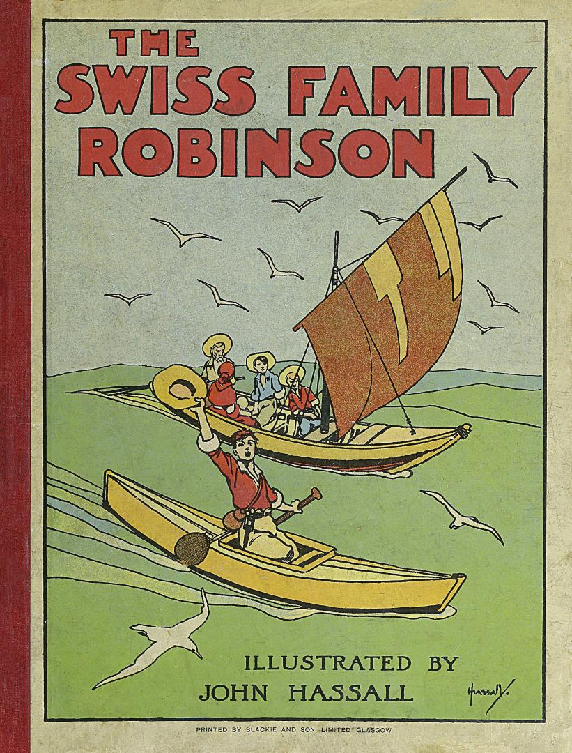 The Swiss family Robinson : retold for little folk