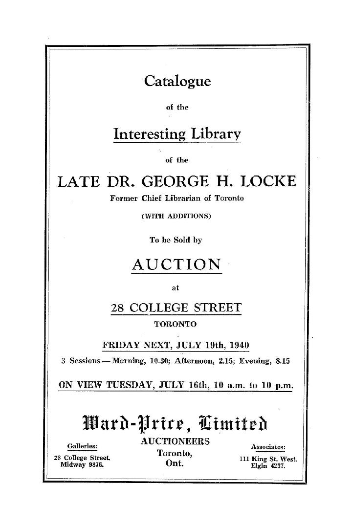 Catalogue of the interesting library of the late Dr. George H. Locke former Chief Librarian of  ...