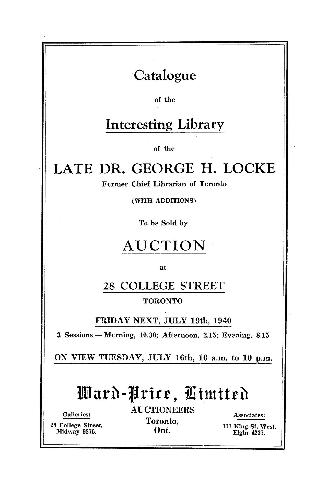 Catalogue of the interesting library of the late Dr. George H. Locke former Chief Librarian of  ...