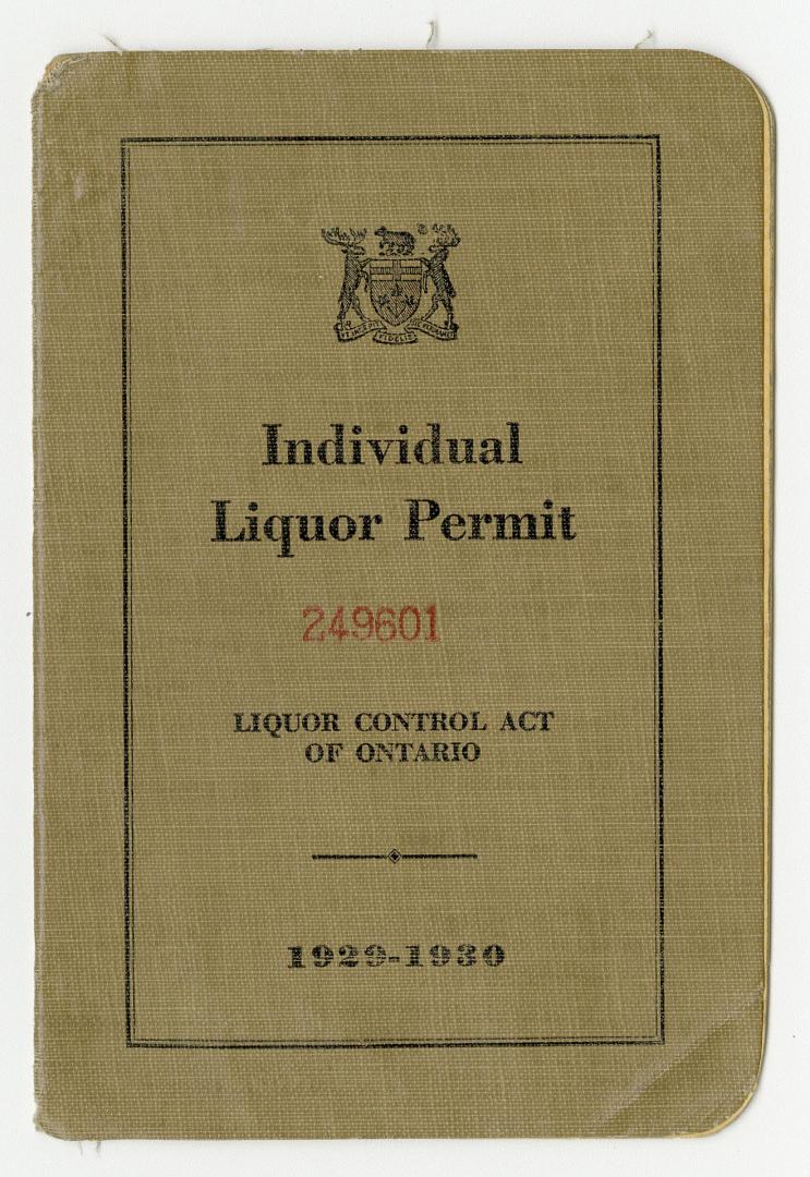 Individual Liquor Permit. Liquor Control Act of Ontario. 1929-1930