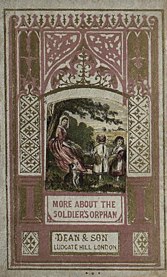 Something more about the soldier's orphan, or, The further adventures of Hugh Latimer