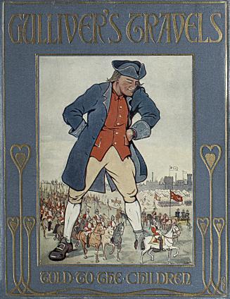 Gulliver's travels in Lilliput and Brobdingnag told to the children