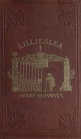 Lillieslea, or, Lost and found : a story for the young