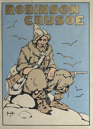 The life and adventures of Robinson Crusoe