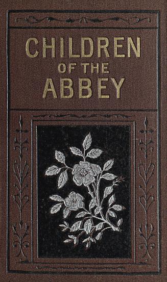 The children of the Abbey : a tale