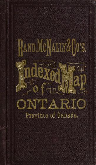 Rand, McNally & Co.'s new railroad and county map of the Province of Ontario compiled from the latest Government surveys and drawn to an accurate scale