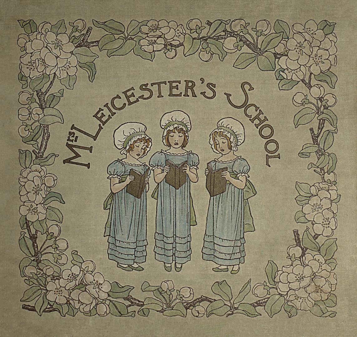 Mrs. Leicester's school