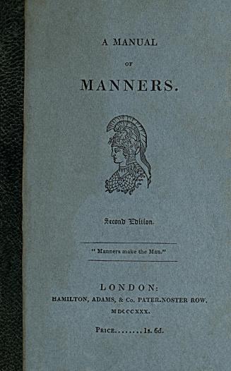 A manual of manners, or, Hints for the proper deportment of school boys