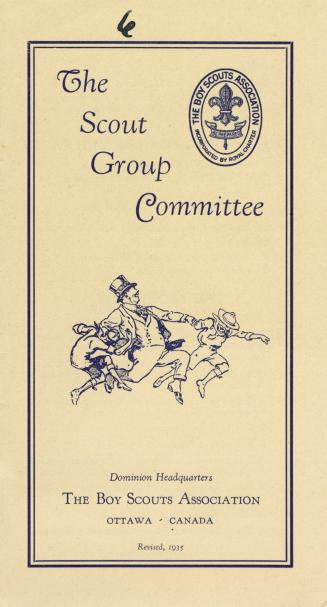 An information booklet by the Scout Group Committee of The Boy Scouts Association, containing t ...