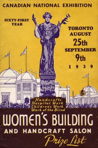 A 32-page magazine with "Canadian National Exhibition// Women's Building and Handcraft Salon Pr ...