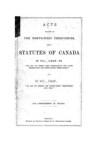 Black text on white title page reads: "Acts relating to the North-west Territories, being statu ...