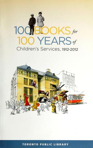 Cover of book is white with a coloured drawing of Lillian Smith Branch and title 100 Books for  ...