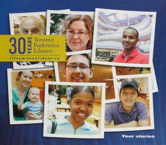 Spiral bound booklet for Toronto Reference Library 30th anniversary with colour photos of peopl ...