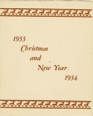 A Christmas card stating "1933 Christmas and New Year 1934" on the front, and depicting an imag ...