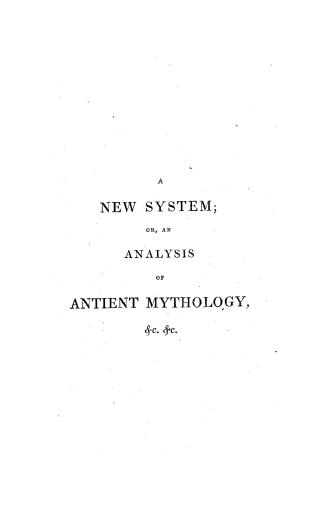Black text on white cover page reads: "A new system; or, An analysis of ancient mythology"