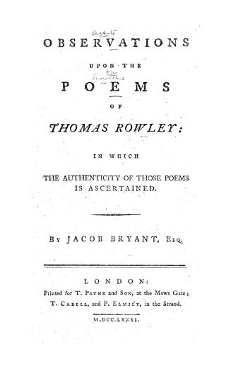 Black text on white cover page reads: "Observations upon the poems of Thomas Rowley, in which t ...