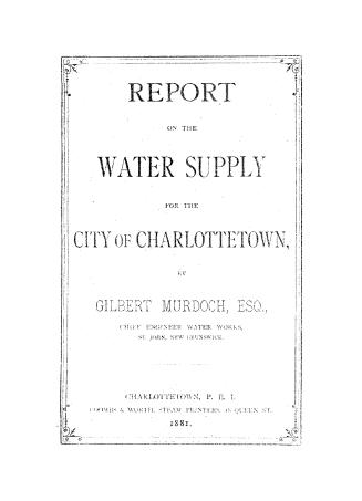 Black text on white cover page reads: "Report on the Water Supply for the City of Charlottetown ...