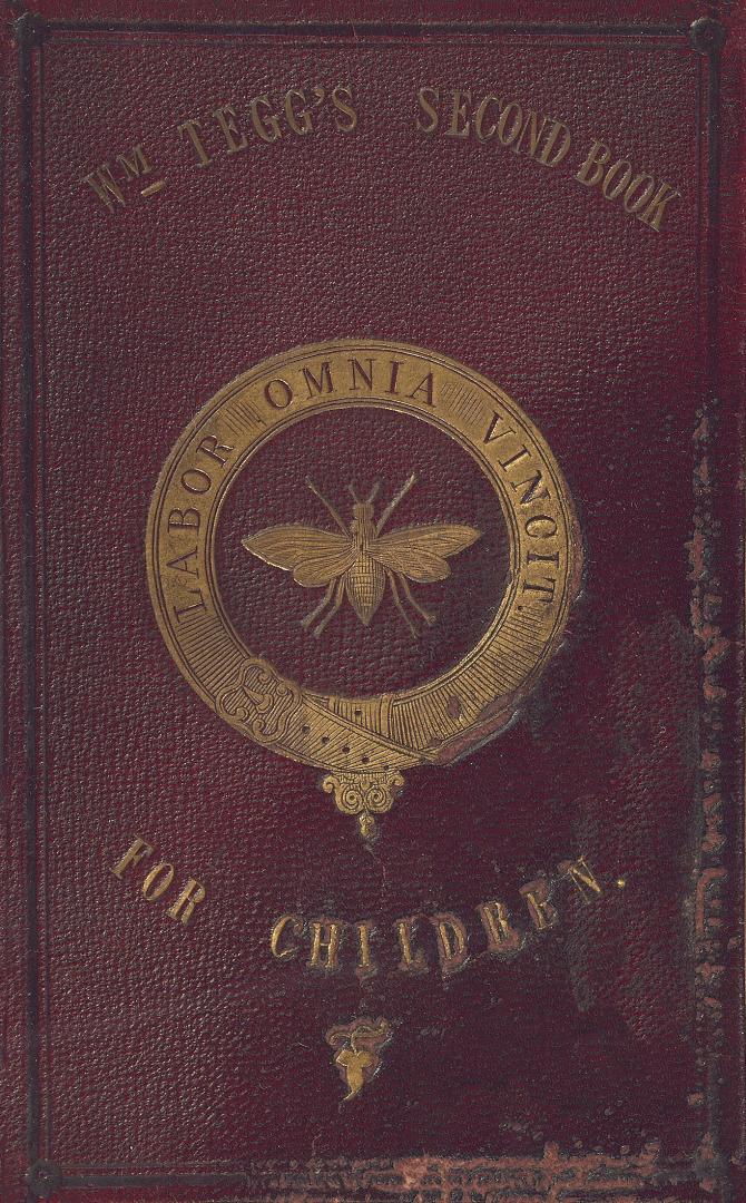 The Second Book for Children: Designed for the Use of Schools and Families : Containing New and Explanatory Lessons in Reading, Spelling, and Grammar : Adapted to the Young of Both Sexes