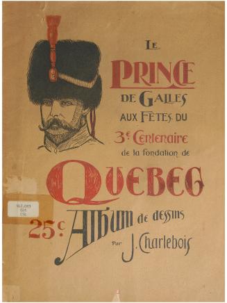 Red and black illustrated text reads: "Le Prince de Galles aux fêtes du 3e. centenaire de la fo ...
