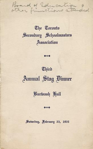 A dinner program for the Toronto Secondary Schoolmasters Association Third Annual Stag Dinner 